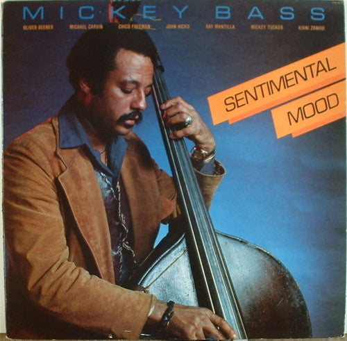 Mickey Bass - Sentimental Mood