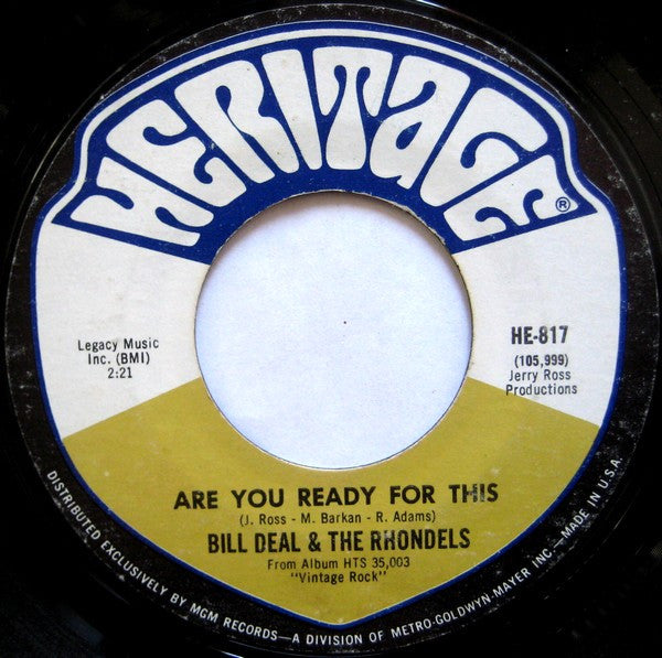 Bill Deal & The Rondells - What Kind Of Fool Do You Think I Am / Are You Ready For This