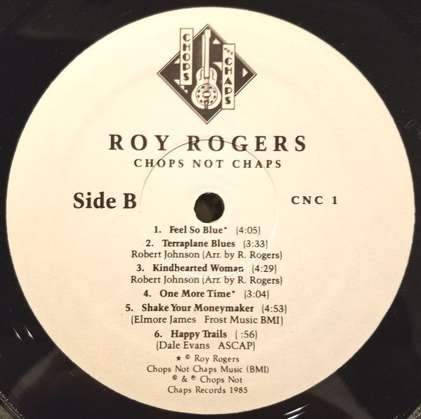 Roy Rogers - Chops Not Chaps