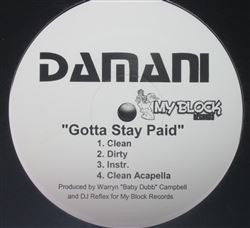Damani - Gotta Stay Paid
