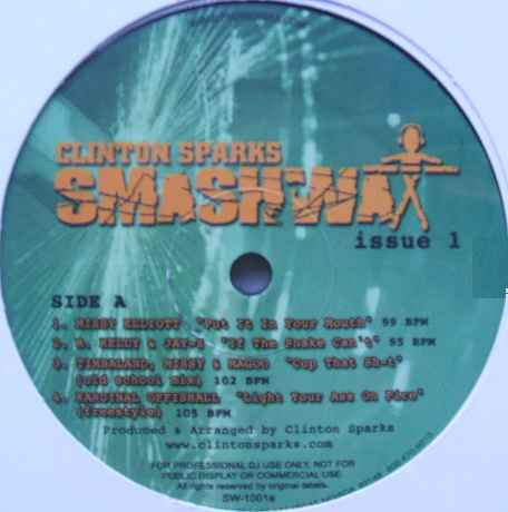 Clinton Sparks - Smashwax Issue 1