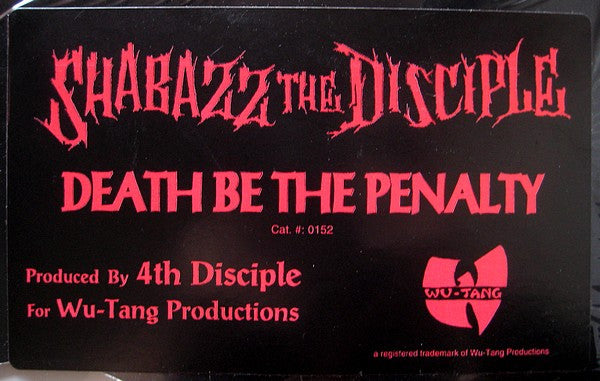 Shabazz The Disciple - Death Be The Penalty
