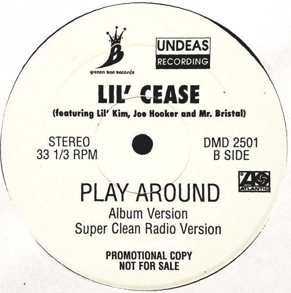 Lil' Cease - Play Around