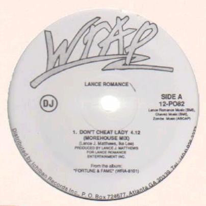 Lance Romance - Don't Cheat Lady