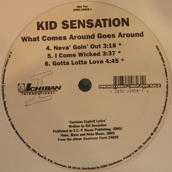 Kid Sensation - What Comes Around Goes Around