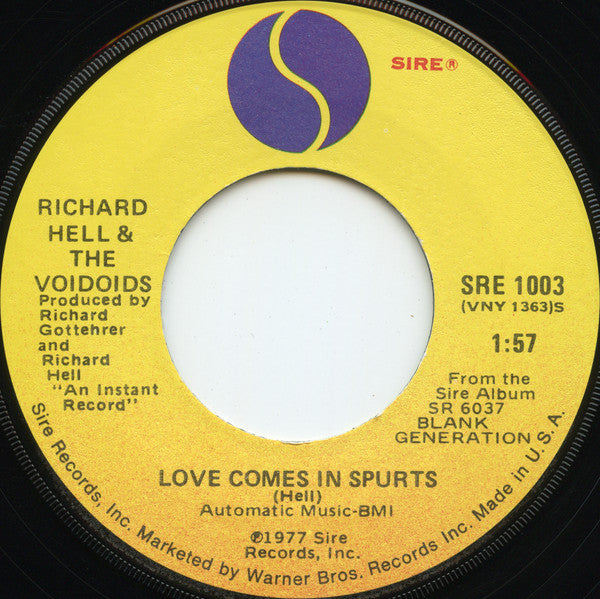 Richard Hell & The Voidoids - Blank Generation / Love Comes In Spurts