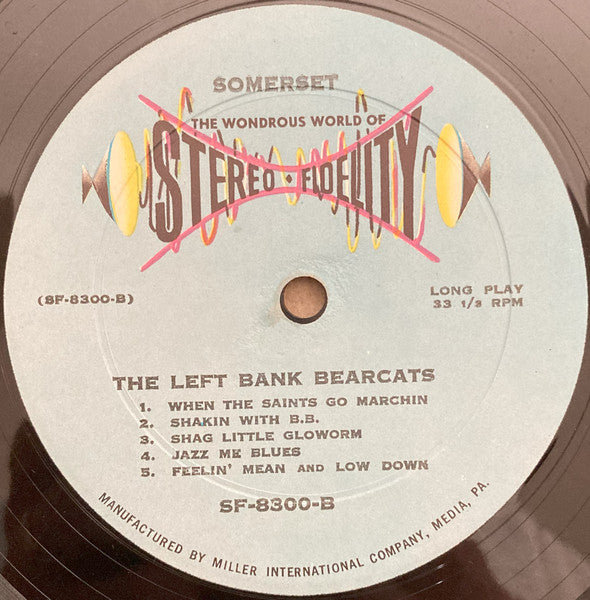 The Left Bank Bearcats - The Left Bank Bearcats In Stereo!