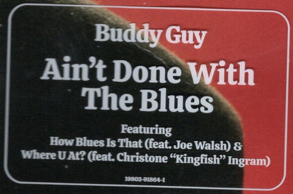 Buddy Guy - Ain't Done With The Blues