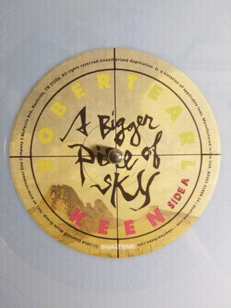 Robert Earl Keen - A Bigger Piece Of Sky