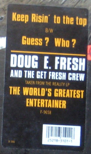 Doug E. Fresh And The Get Fresh Crew - Keep Risin' To The Top b/w Guess? Who?