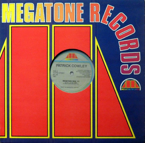 Patrick Cowley - Megatron Man '87