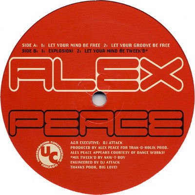 Alex Peace - Let Your Mind Be Free
