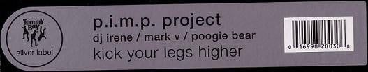 P.I.M.P. Project - Kick Your Legs Higher