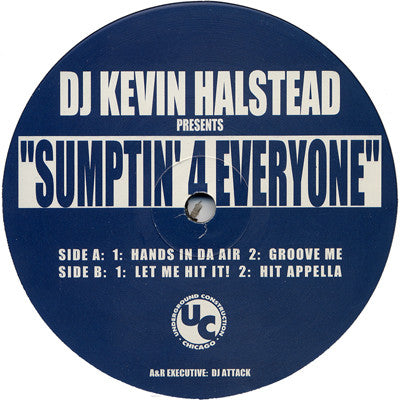 Kevin Halstead - Sumptin' 4 Everyone