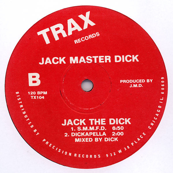 Farley "Jackmaster" Funk - Jack The Bass / Jack The Dick