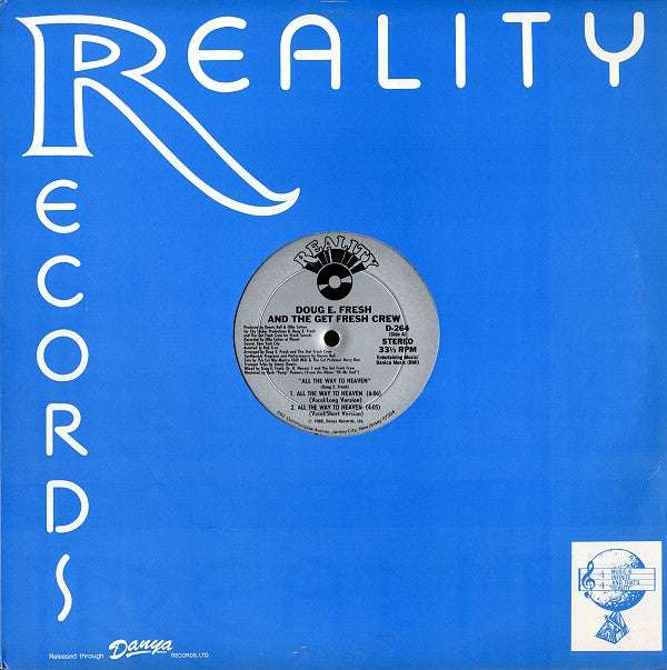 Doug E. Fresh And The Get Fresh Crew - All The Way To Heaven