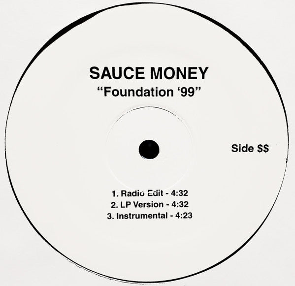 Sauce Money - What's My Name / Foundation '99