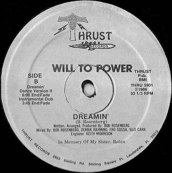 Will To Power - Dreamin'