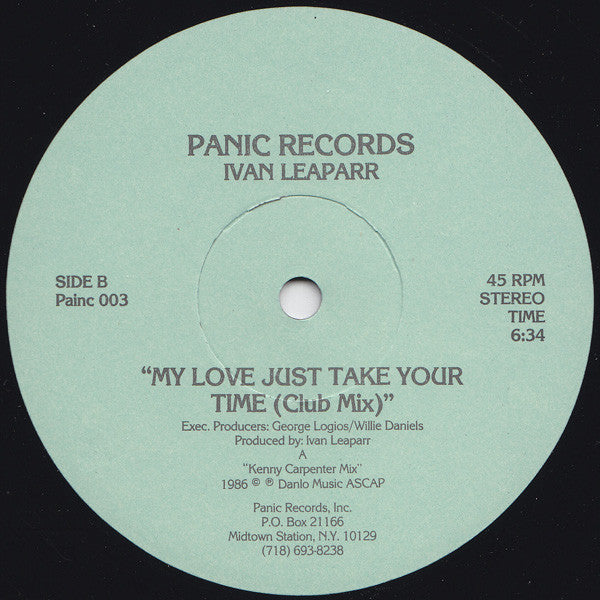 My Love Just Take Your Time