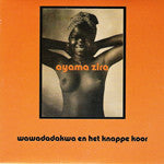 Wawadadakwa - Ayama Zira