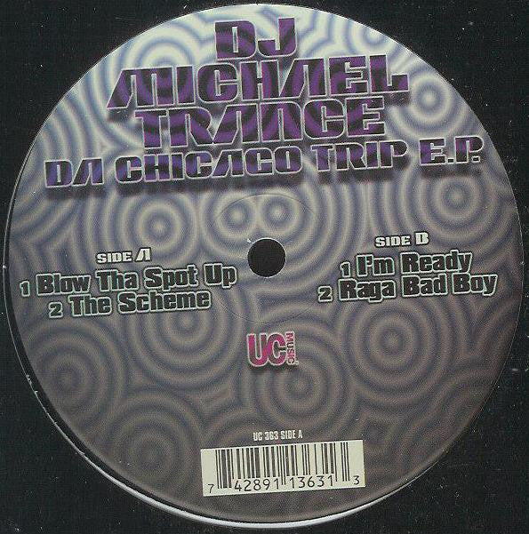 Michael Trance - Da Chicago Trip E.P.