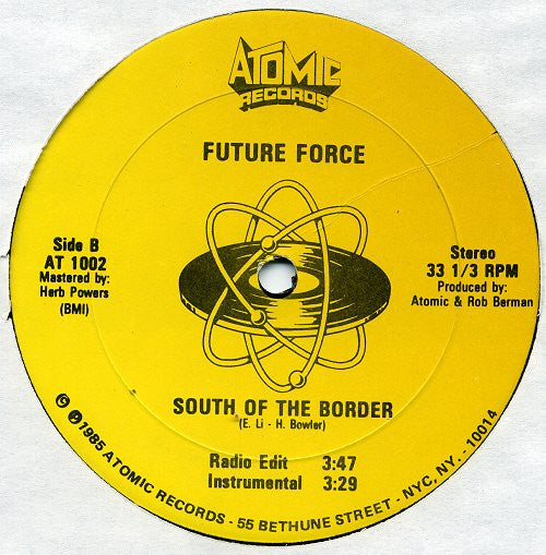 Future Force - South Of The Border
