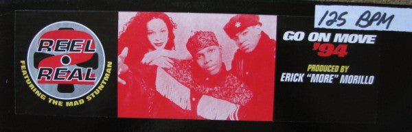 Reel 2 Real Featuring Mad Stuntman, The - Go On Move '94
