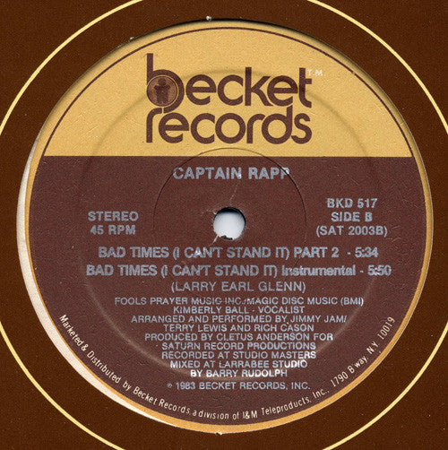 Captain Rapp - Bad Times (I Can't Stand It)