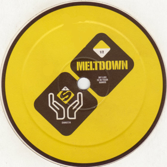 Meltdown - My Life Is In Your Hands