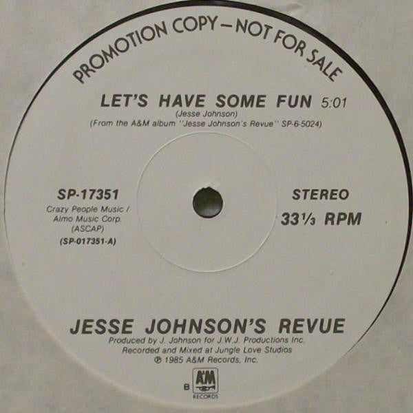 Jesse Johnson's Revue - Let's Have Some Fun