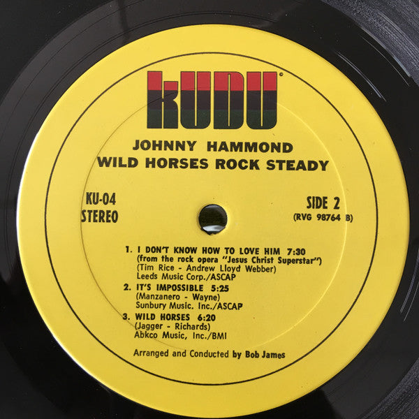 Johnny Hammond - Wild Horses Rock Steady
