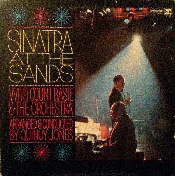 Frank Sinatra With Count Basie Orchestra Arranged & Conducted By Quincy Jones - Sinatra At The Sands