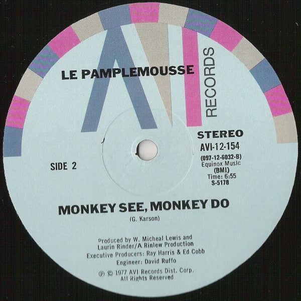 Le Pamplemousse - Le Spank / Monkey See, Monkey Do