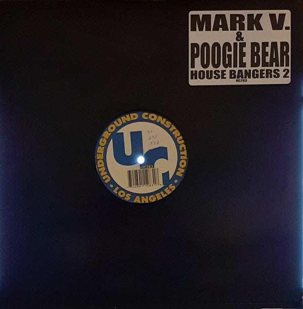Mark V. & Poogie Bear - HouseBangers 2