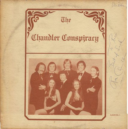 Chandler Conspiracy, The - Album No. 1