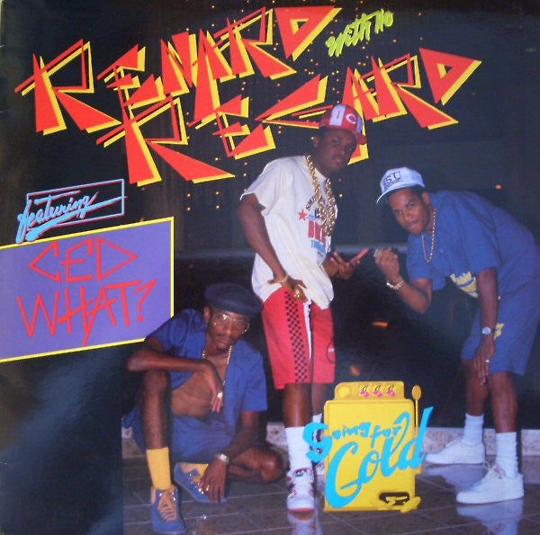 Renard With No Regard Featuring Ced What? - Going For Gold