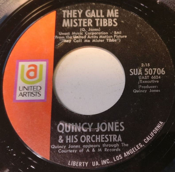 Quincy Jones And His Orchestra - Soul Flower / They Call Me Mister Tibbs