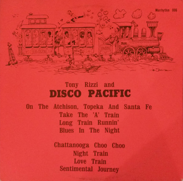 Tony Rizzi And Pacific! - Disco Pacific