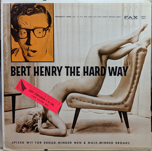 Bert Henry - The Hard Way