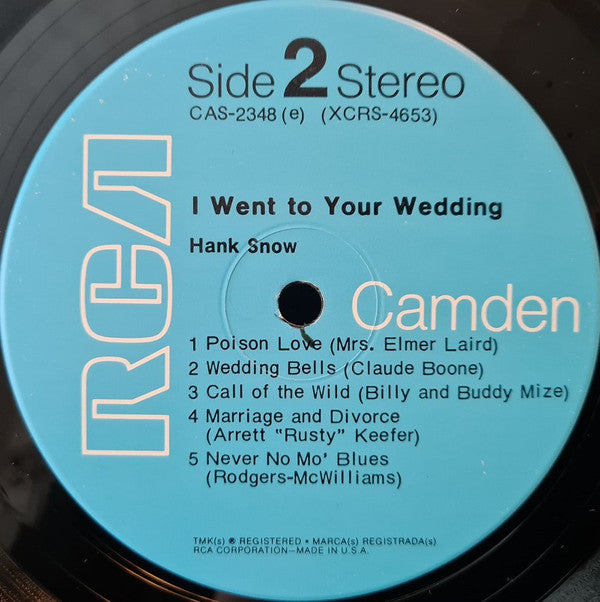 Hank Snow - I Went To Your Wedding