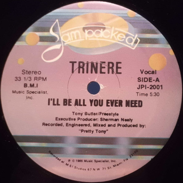Trinere - I'll Be All You Ever Need