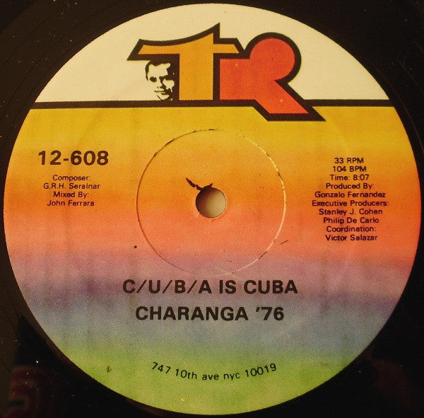 Charanga 76 - Good Times (Como Vamos A Gozar) / C/U/B/A Is Cuba