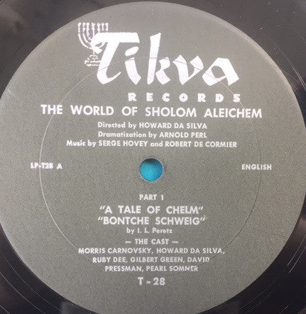 Morris Carnovsky, Howard Da Silva, Ruby Dee, Gilbert S. Green, David Pressman, Pearl Sommer - The World Of Sholom Aleichem