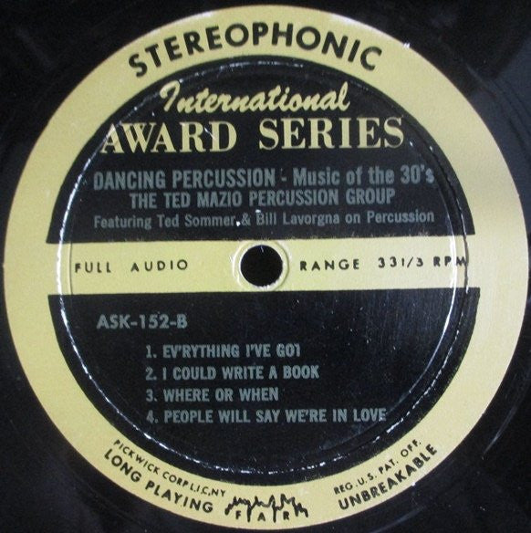 Ted Mazio Percussion Group Featuring Teddy Sommer & Bill Lavorgna - Dancing Percussion Music Of The 30's