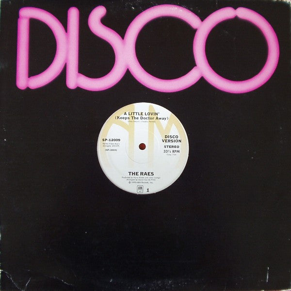 Raes, The - A Little Lovin' (Keeps The Doctor Away)
