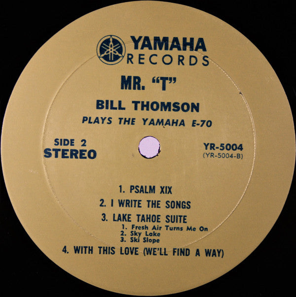 Bill Thomson - Mr. T
