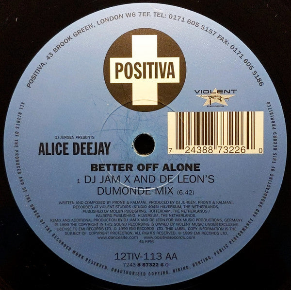 DJ Jurgen Presents Alice Deejay - Better Off Alone