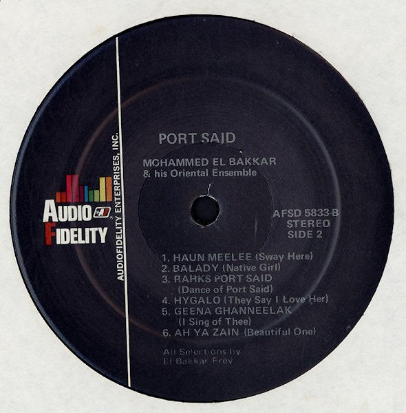 Mohammed El-Bakkar & His Oriental Ensemble - Port Said - Music Of The Middle East
