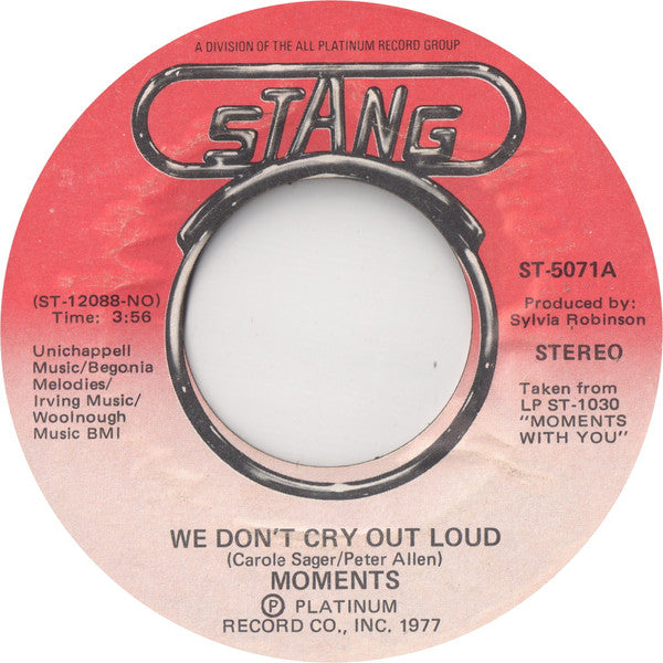 Moments, The - We Don't Cry Out Loud