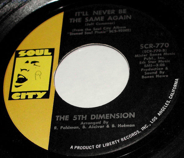 Fifth Dimension, The - California Soul / It'll Never Be The Same Again